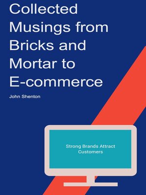 cover image of Collected Musings from Bricks and Mortar to E-commerce